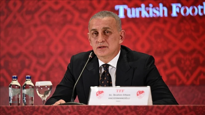 TFF Başkanı İbrahim Hacıosmanoğlu konuşuyor: Sırada futbolcular var, 3 bin 700 kişi tespit ettik