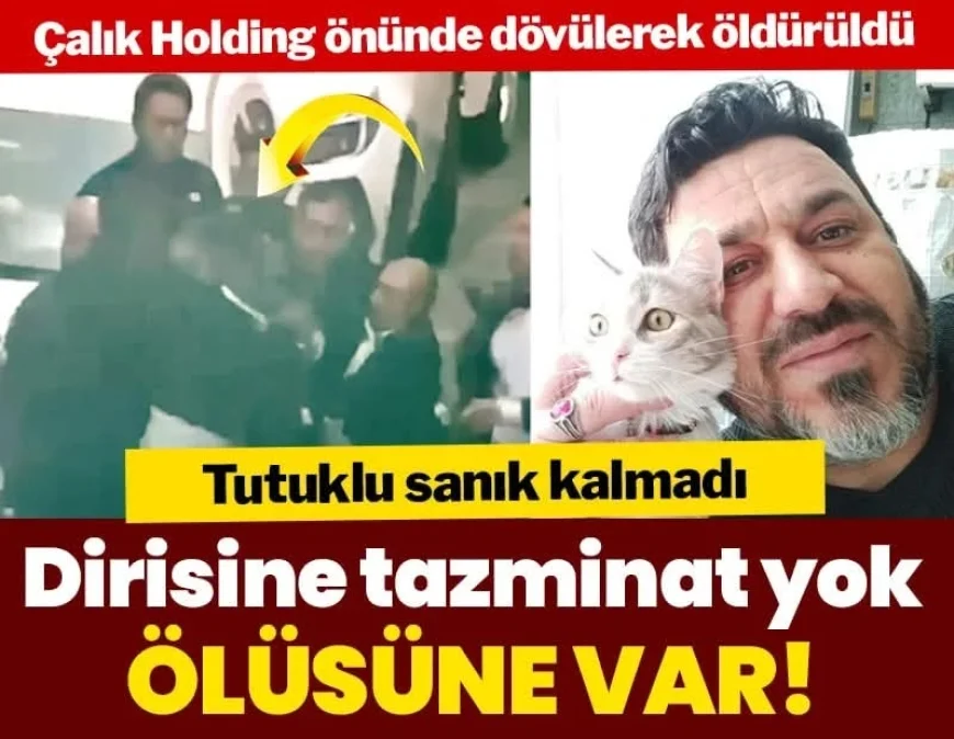 Dirisine tazminat yok ölüsüne var!n