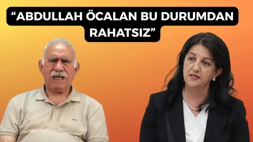 Pervin Buldan: Suriye gündemi çarpıtılıyor, Abdullah Öcalan bu durumdan rahatsız