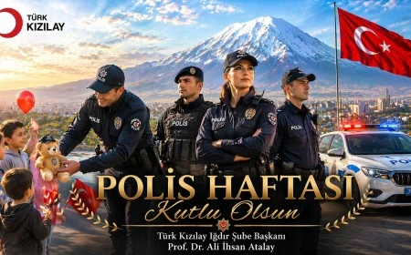 Türk Kızılay Iğdır Şube Başkanı Ali İhsan Atalay’dan Polis Günü Mesajı