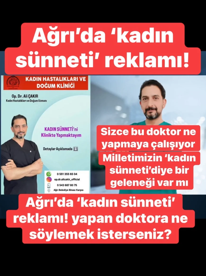 İnsan Hakları Derneği (İHD) Merkezi Kadın Komisyonu, Ağrı’da bir doktorun "kadın sünneti" reklamı yapmasına sert tepki göstererek;